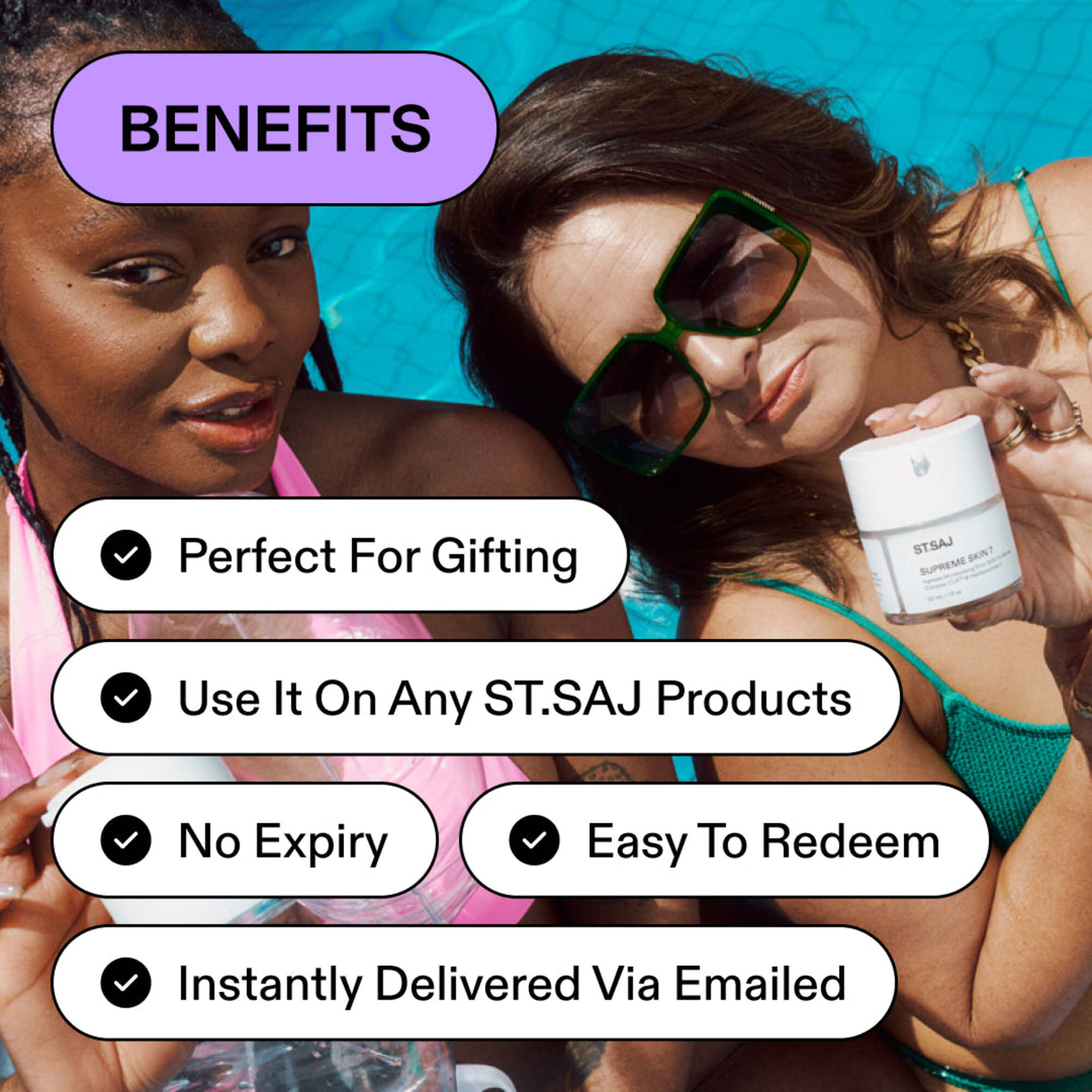 Emmylou with ST.SAJ products, text: benefits, perfect for gifting, use it on any ST.SAJ products, no expiry, easy to redeem, instantly delivered via email.