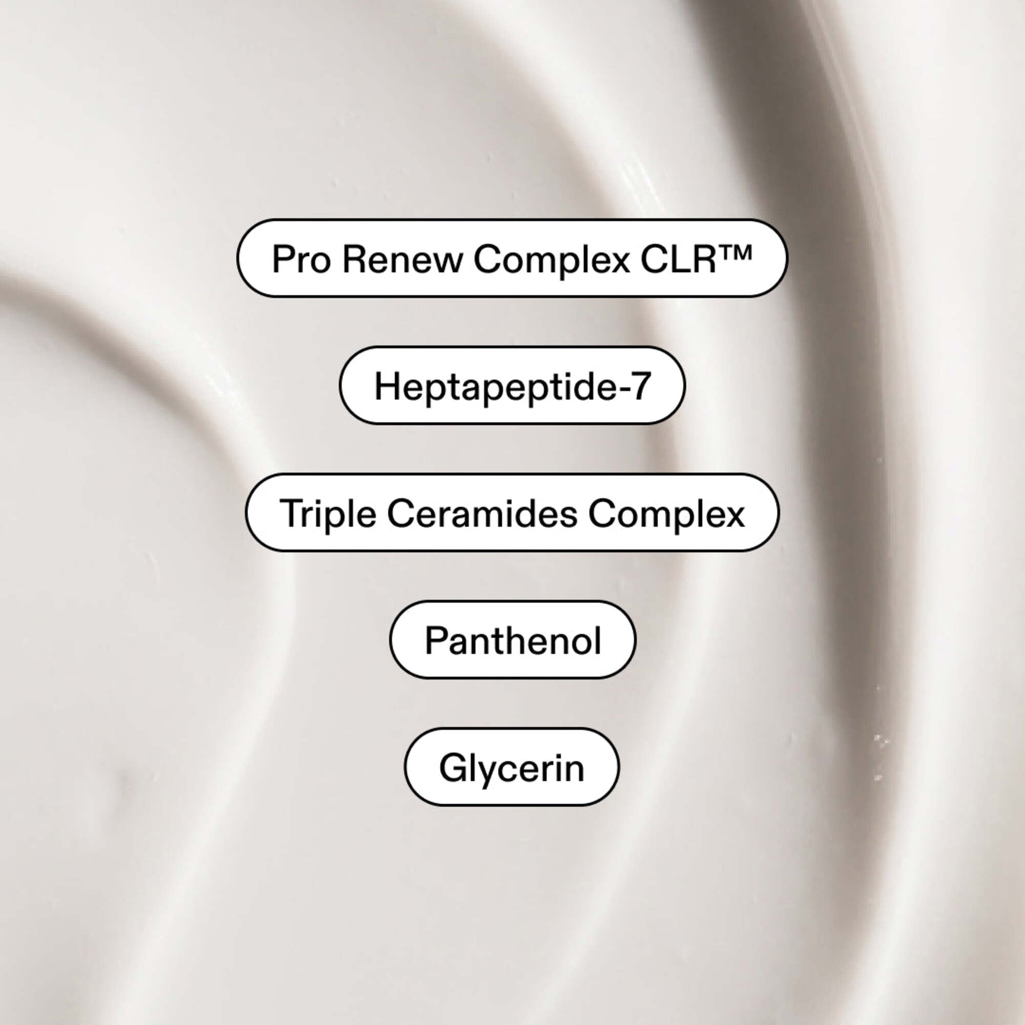 Close-up of Supreme Skin 7 cream texture, key ingredients labelled: Pro Renew Complex CLR™, Heptapeptide-7, Triple Ceramides Complex, Panthenol, Glycerin.