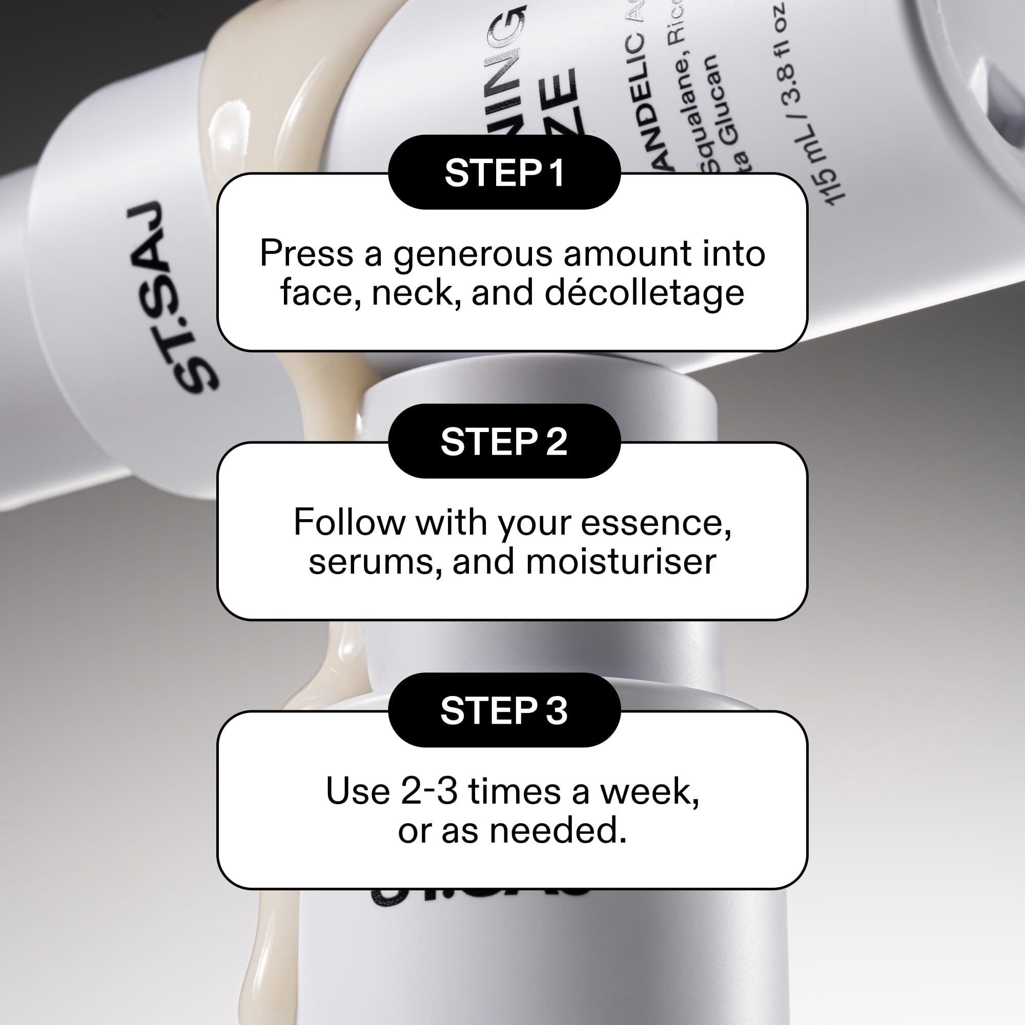 ST.SAJ Skin Refining Glaze three-step how to use - apply to face neck décolletage, follow with routine, use 2-3 times a week