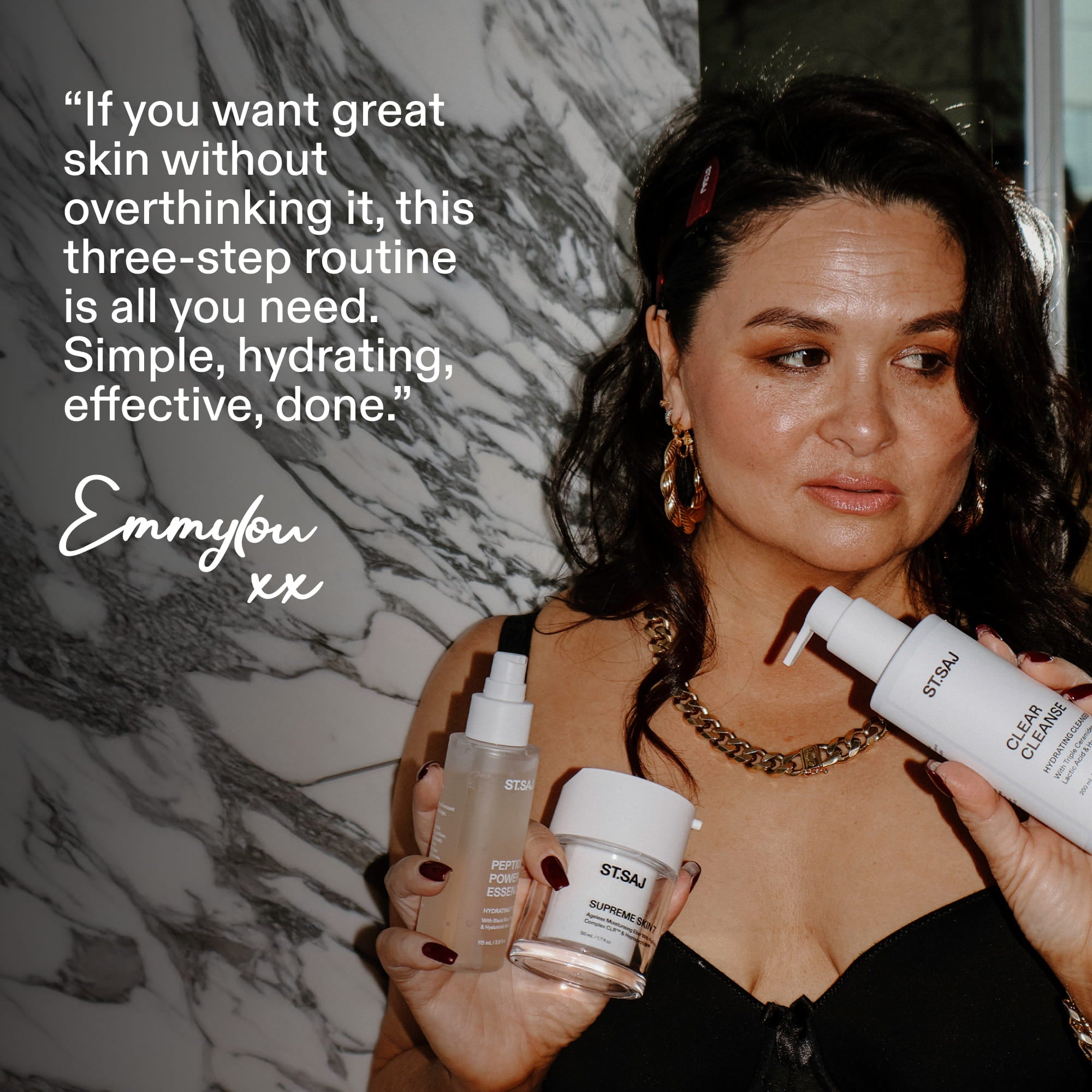 ST.SAJ founder Emmylou recommending Starter Routine - simple three-step routine for great skin